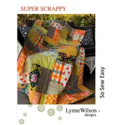 Super Scrappy Quilt Pattern by Lynne Wilson Designs Tracked Post Quilting Sewing