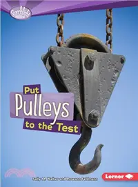 在飛比找三民網路書店優惠-Put Pulleys to the Test