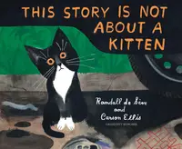 在飛比找誠品線上優惠-This Story Is Not About a Kitt