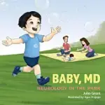 BABY, MD: NEUROLOGY IN THE PARK