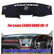 RHD Car Black Dash Mat Dashboard Cover Carpet Cape For Lexus LS460 600H 06-11