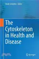 The Cytoskeleton in Health and Disease