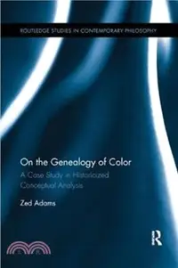 在飛比找三民網路書店優惠-On the Genealogy of Color：A Ca