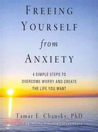 在飛比找三民網路書店優惠-Freeing Yourself from Anxiety 