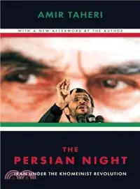 在飛比找三民網路書店優惠-The Persian Night: Iran Under 