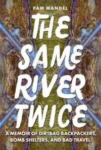 在飛比找博客來優惠-Same River Twice: A Memoir of 