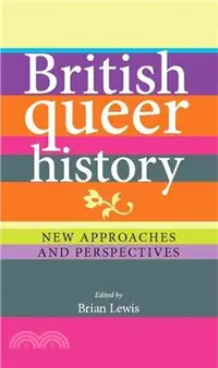 在飛比找三民網路書店優惠-British Queer History ― New Ap