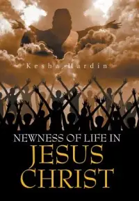在飛比找博客來優惠-Newness of Life in Jesus Chris