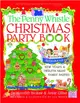 The Penny Whistle Christmas Party Book ― Including Hanukkah, New Years's and Twelfth Night Family Parties