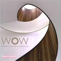 在飛比找三民網路書店優惠-WOW: Experiential Design for a