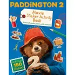 PADDINGTON 2 MOVIE STICKER ACTIVITY BOOK