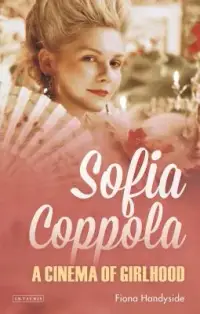 在飛比找博客來優惠-Sofia Coppola: A Cinema of Gir