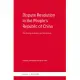 Dispute Resolution in the People’’s Republic of China: The Evolving Institutions and Mechanisms