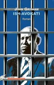 Ish-avokati, John Grisham. Book from Albania