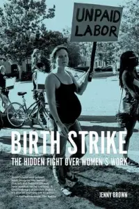 在飛比找博客來優惠-Birth Strike: The Hidden Fight