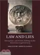 Law and Lies ― Deception and Truth-telling in the American Legal System
