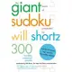 The Giant Book of Sudoku: 300 Wordless Crosswords