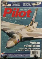Pilot UK January 2016 Vulcan Valediction Airworthy V Bomber FREE SHIPPING sb