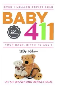 在飛比找博客來優惠-Baby 411: Your Baby, Birth to 