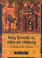 在飛比找三民網路書店優惠-Key Events in African History: