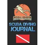 SCUBA DIVING JOURNAL: DIVER MY DIVING LOG BOOK FOR SCUBA DIVING 110 PAGES TO LOG YOUR DIVES FOR AMATEURS TO PROFESSIONALS