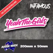 YEAH THE GIRLS Sticker PAIR Decal YTG Funny Aussie Chick JDM 4x4 Car