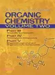 Organic Chemistry ─ Part I: Aliphatic Compounds, Part II: Alicyclic Compounds