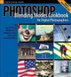 Photoshop Blending Modes Cookbook for Digital Photographers : 48 Easy-to-Follow Recipes to Fix Problem Photos and Create Amazing Effects (Paperback)-cover