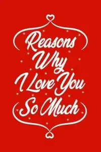 在飛比找博客來優惠-Reasons Why I Love You So Much