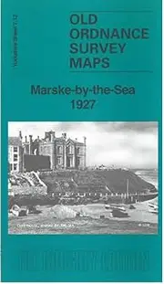 Marske-by-the-Sea 1927: Yorkshire Sheet 7.12