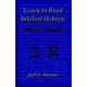 Learn To Read Biblical Hebrew: A Guide To Learning The Hebrew Alphabet, Vocabulary And Sentence Structure Of The Hebrew Bible