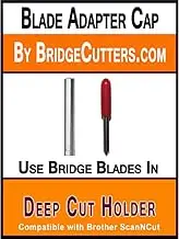 Brother Scan N Cut Replacement Blade Adapter Works in Deep Cut Holder into Universal Blade Holder Adapter to use Bridge Deep Cut Standard German Carbide Blades