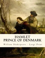 HAMLET, PRINCE OF DENMARK: LARGE PRINT EDITION By William Shakespeare BRAND NEW