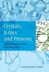 在飛比找博客來優惠-Crystals, X-Rays and Proteins: