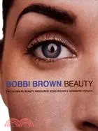 在飛比找三民網路書店優惠-Bobbi Brown Beauty ─ The Ultim