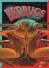 Bedbugs (Awful, Disgusting Parasites)