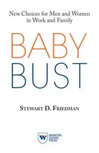 在飛比找博客來優惠-Baby Bust: New Choices for Men