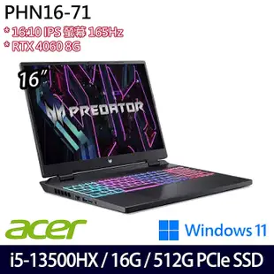 ACER 宏碁 PHN16-71-56ZU 16吋電競筆電 i5-13500HX/16G/512G PCIe SSD/RTX 4060/Win11