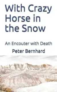 在飛比找博客來優惠-With Crazy Horse in the Snow: 