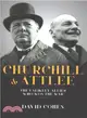 Churchill and Attlee ― The Unlikely Allies Who Won the War