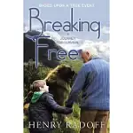 BREAKING FREE: A JOURNEY FOR SURVIVAL