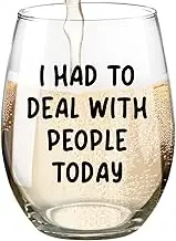 Fatbaby Funny Wine Glass for Introvert Friend, Coworkers - 'I Had to Deal with People Today' Humorous Gifts - Sarcastic Stemless Glass 15 OZ - Christmas, Birthday