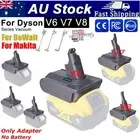 Vacuums Battery Converter Adapter For DeWalt 18V to For Dyson V6/V7/V8 Series AU