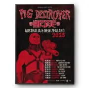Pig Destroyer - Australia and New Zealand Tour 2025 Poster