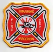 WISCONSIN WI TOMAHAWK FIRE DEPARTMENT NICE SHOULDER PATCH POLICE SHERIFF