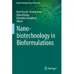 NANOBIOTECHNOLOGY IN BIOFORMULATIONS
