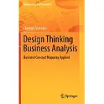 DESIGN THINKING BUSINESS ANALYSIS: BUSINESS CONCEPT MAPPING APPLIED