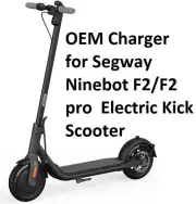oem Official Ninebot Segway F2/F2 pro power supply battery Charger AC Adapter