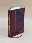 Reminiscences Of Military Service In The Forty-Third Regiment, M [Leather Bound]