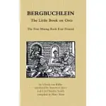 BERGBUCHLEIN, THE LITTLE BOOK ON ORES: THE FIRST MINING BOOK EVER PRINTED